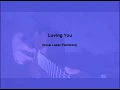 Loving You (Oscar Lopez: Flashback)