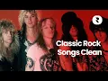 Download Lagu Classic Rock Songs 70s 80s 90s - Clean  Old Rock Music Without Bad Words  70 80 90 Rock Hits