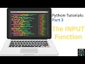 Learn Python Programming Part 3 The INPUT Function Science with Irfan