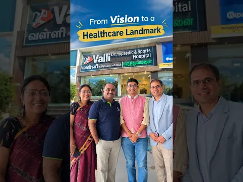Inside Valli Orthopedic Centre, Salem | A Doctor’s Healthcare Journey
