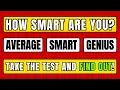 IQ Test For Genius Only - How Smart Are You Find Out Now