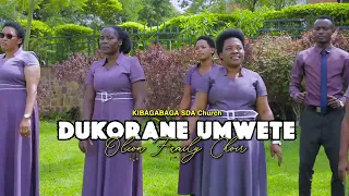 Download Dukorane umwete  by Olion Family Choir Kibagabaga SDA Church (Official Video 2023) MP3