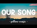 Download Lagu Our Song - Taylor Swift (Lyrics) 🎵