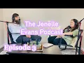 The Jenelle Evans Podcast - Ep 3