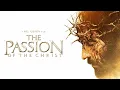 The Passion Of The Christ - 2004 Full Movie HD