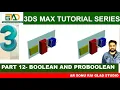 Boolean and Pro Boolean in 3ds max part 12 3ds max full tutorial Series