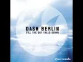 Lagu Dash Berlin - Till The Sky Falls Down (Extended Mix)