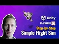Easy Unity Flight Simulator Step-by-Step Playmaker Tutorial