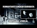 Download Lagu RUMAH SAKIT PALING ANGKER SURABAYA || bersama joekal.