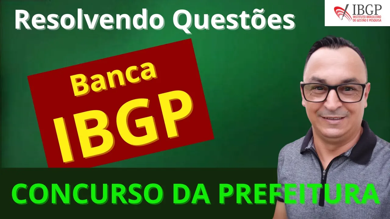 PASSO A PASSO. PRA GABARITAR A PROVA. NÃO ERRE MAIS. MATEMÁTICA E RACIOCÍNIO LÓGICO. BANCA IBGP.