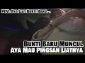 Lagu Bukti Demi Bukti Datang! Aya Shock Berat Liat Kelakuan Jule!