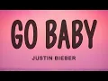 Download Lagu Justin Bieber - GO BABY