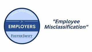 Legal Dilemmas of Employee Misclassification