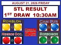 STL 1st Draw 1030am Result Romblon Cam Sur Sorsogon Negros Occidental August 21 2026 FRIDAY