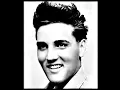 Elvis Presley - Faded love