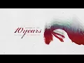 10 Years - Burnout - (how to live) AS GHOSTS