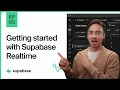 Getting Started with Supabase Realtime