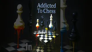 Intro Confessing How Stressing Chess Was Cause  Intro Confessing How Stressing Chess Was Cause