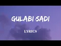 Download Lagu Gulabi Sadi - Lyrics || Sanju Rathod || Marathi Song || Lyrics Video || SF LYRICS HUB ||