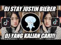 Download Lagu DJ STAY JUSTIN BIEBER REMIX JEDAG JEDUG FULLBASS TIKTOK TERBARU YANG LAGI VIRAL