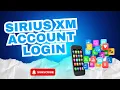 Sirius XM Account Login