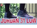 Jordan 31 Low First Impressions