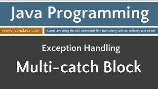 Learn Java Programming - Exceptions Multi-catch Tutorial