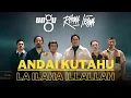 Download Lagu UNGU Feat RHOMA IRAMA - ANDAI KUTAHU / LA ILAHA ILLALLAH