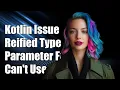 Kotlin Reified Type Parameter Issue Can t Use as Type Parameter in Function Body