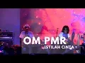 Download Lagu OM PMR - Istilah Cinta [Indonesia Happy]