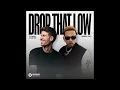Tujamo & Kid Ink - Drop That Low (When I Dip)