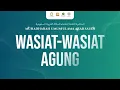 Download Lagu Muhadharah Umum Ulama Arab Saudi: WASIAT-WASIAT AGUNG