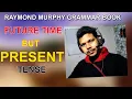 PRESENT TENSE FOR FUTURE USE