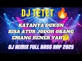 DJ TETET β DUKUN PELET DUKUN KONYOL ππ₯ DJ Dangdut Remix Full Bass Viral 2025