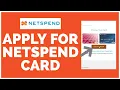 How to Apply for NetSpend Card 2023
