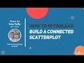 How to in Tableau in 5 mins Create a Connected Scatterplot