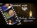 Download Lagu Lirik Padang Bulan - Muad | Sholawat Anak PT AGLIES JAYA RECORD