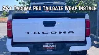 24 Tacoma Tailgate Pro Wrap Install