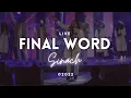 Download Lagu FINAL WORD | SINACH :: Live Ministration with Lyrics