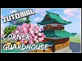 How To Build A Japanese Corner Guardhouse Minecraft Tutorial