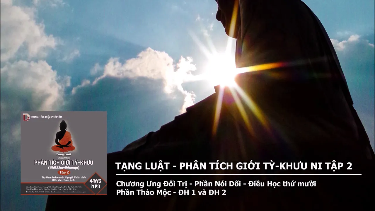 Tập 2 – Chương UDT – Phần Nói Dối – Điều Học thứ 10 – Phần Thảo - ĐH 1 và 2 