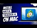 How to Download Install MetaTrader 4 MT4 on Mac - macOS