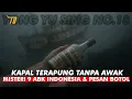 Download Lagu Kapal Terapung Tanpa Awak: Misteri 9 ABK Indonesia \u0026 Pesan Botol dari Samudra Pasifik