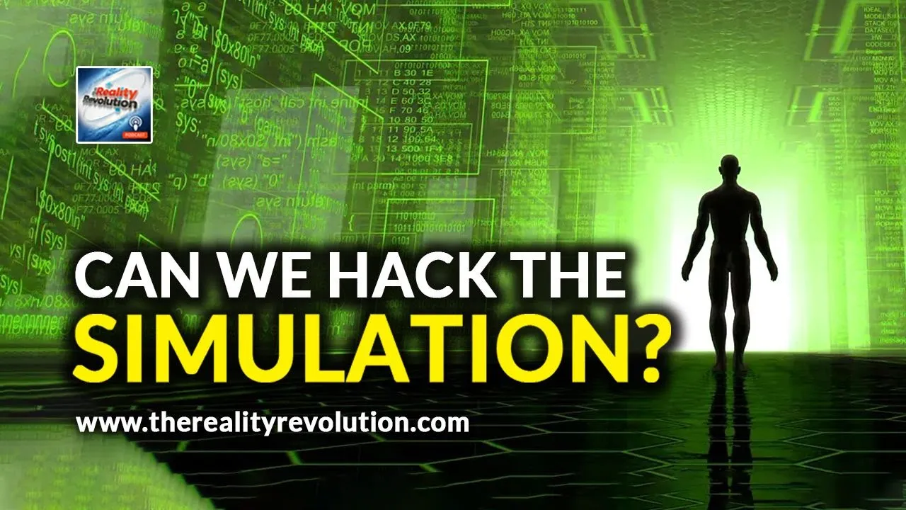 Can We Hack The Simulation?