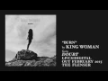 King Woman - Burn (Official Audio)