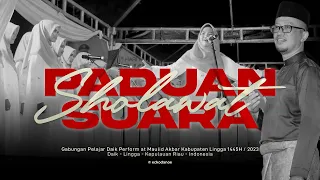 Download Paduan Suara Gabungan Pelajar Daik Lingga - Shollallahu 'Ala Toha dll MP3