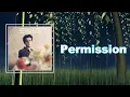 Download Lagu New Hope Club  - Permission (Lyrics)