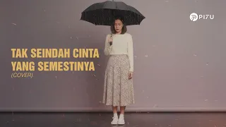 tak seindah cinta yang semestinya naff cover by pi7u