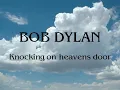 BOB DYLAN Knocking on heavens door (Lyrics)