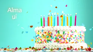 Sana Helwa Alma Happy Birthday س نة ح ل و ة ألما عيد ميلاد سعيد 